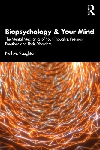Cover image for Biopsychology & Your Mind