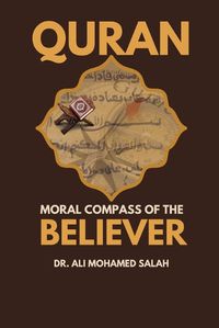 Cover image for Qur'an. Moral Compass of the Believer