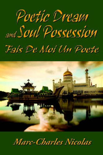 Cover image for Poetic Dream and Soul Possession: Fais de Moi Un Poete