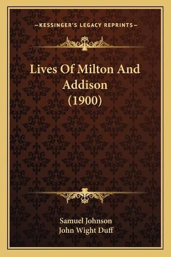 Lives of Milton and Addison (1900)