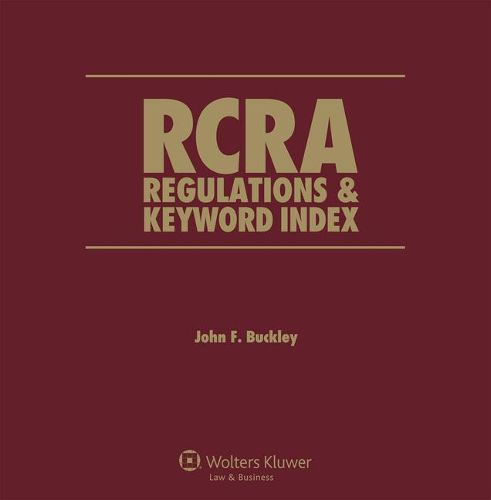 Cover image for RCRA Regulations and Keyword Index