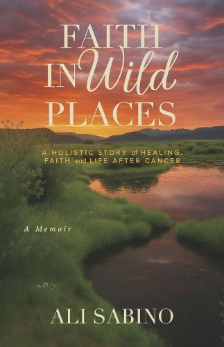 Cover image for Faith In Wild Places