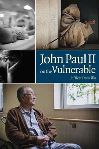 Cover image for John Paul II on the Vulnerable