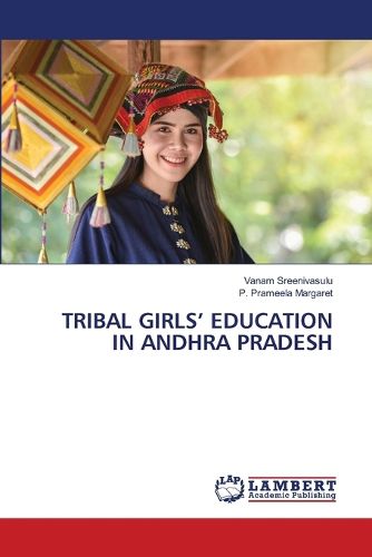 Tribal Girls' Education in Andhra Pradesh