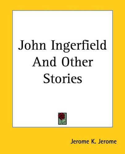 John Ingerfield And Other Stories