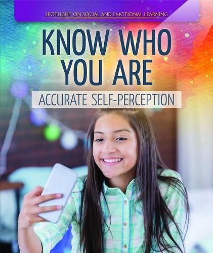 Know Who You Are: Accurate Self-Perception