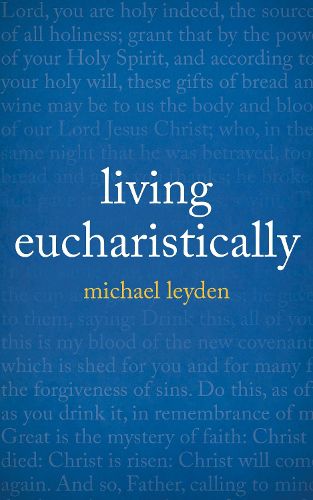 Cover image for Living Eucharistically