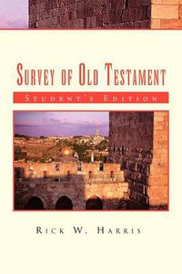 Cover image for Survey of Old Testament: Student's Edition