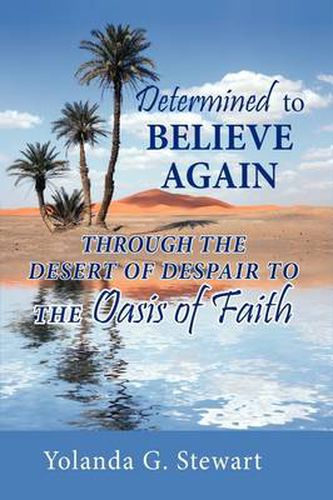 Cover image for Determined to Believe Again