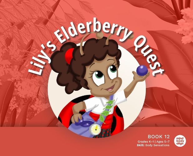 Cover image for Lily's Elderberry Quest