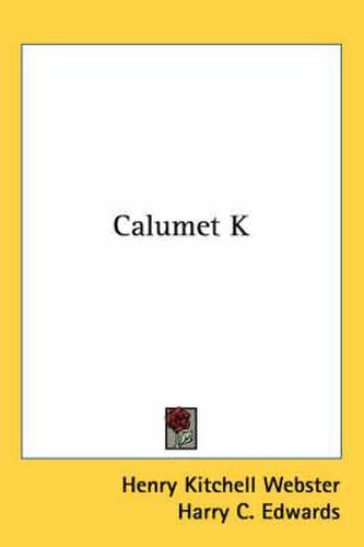 Cover image for Calumet K