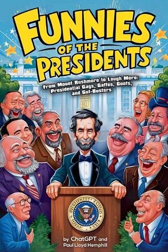 Funnies of the Presidents