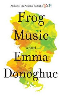 Cover image for Frog Music