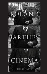 Cover image for Roland Barthes' Cinema