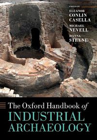 Cover image for The Oxford Handbook of  Industrial Archaeology