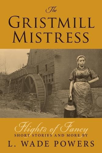 Cover image for The Gristmill Mistress