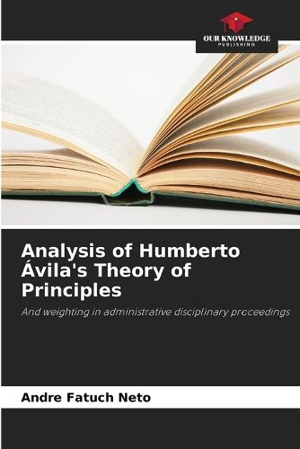 Cover image for Analysis of Humberto Avila's Theory of Principles