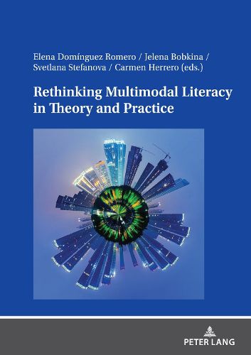 Cover image for Rethinking Multimodal Literacy in Theory and Practice