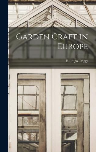 Cover image for Garden Craft in Europe