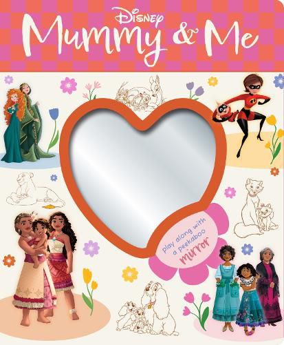 Cover image for Mummy and Me Mirror Book (Disney)