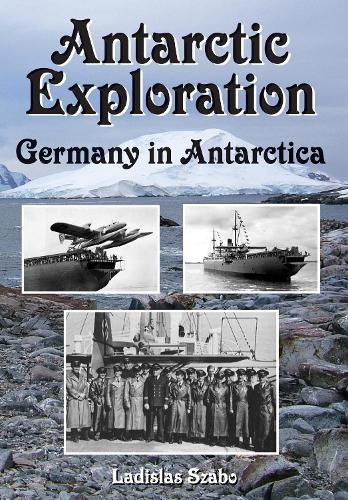 Antarctic Exploration: Germany in Antarctica