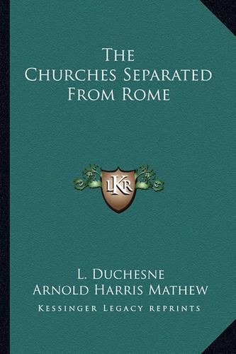 The Churches Separated from Rome