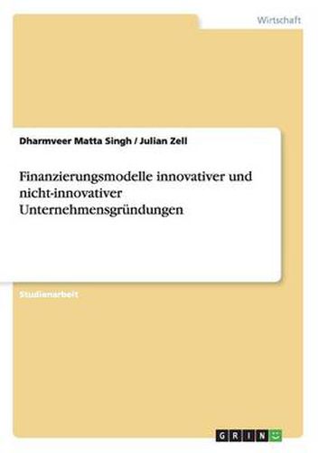 Cover image for Finanzierungsmodelle innovativer und nicht-innovativer Unternehmensgrundungen