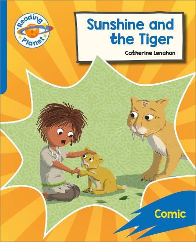 Cover image for Reading Planet: Rocket Phonics - Target Practice - Sunshine and The Tiger - Blue