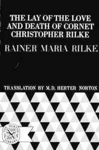 Cover image for The Lay of the Love and Death of Cornet Christopher Rilke