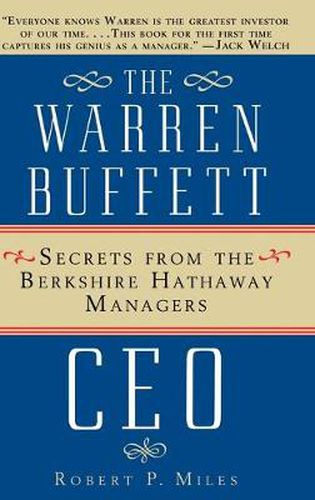 Cover image for The Warren Buffett CEO: Secrets from the Berkshire Hathaway Managers