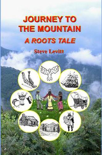 Cover image for Journey to the Mountain-A Roots Tale