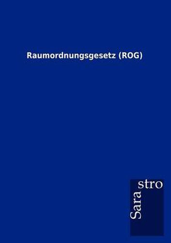 Cover image for Raumordnungsgesetz (ROG)