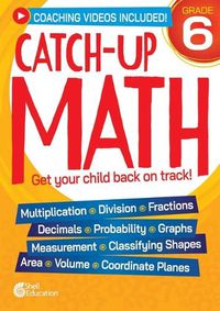 Cover image for Catch-Up Math: 6th Grade