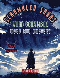 Cover image for Scrambled Sagas Word Scramble