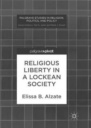 Cover image for Religious Liberty in a Lockean Society