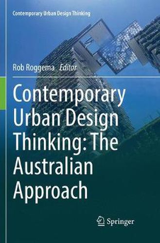 Cover image for Contemporary Urban Design Thinking: The Australian Approach