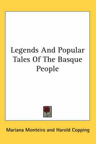 Cover image for Legends And Popular Tales Of The Basque People