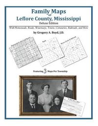 Cover image for Family Maps of Leflore County, Mississippi