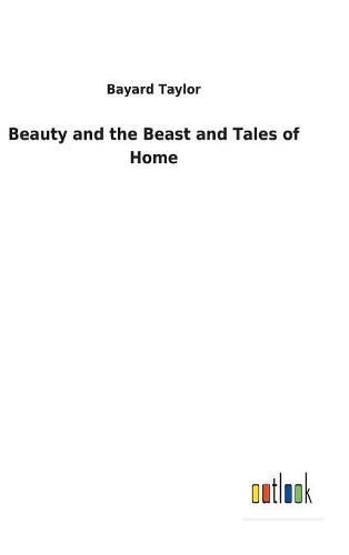 Beauty and the Beast and Tales of Home