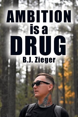 Cover image for Ambition is a Drug