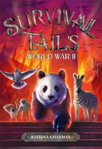 Cover image for Survival Tails: World War II