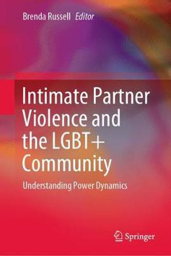 Cover image for Intimate Partner Violence and the LGBT+ Community: Understanding Power Dynamics