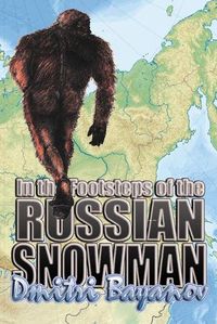 Cover image for In the Footsteps of the Russian Snowman