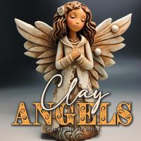 Cover image for Clay Angels Coloring Book for Adults
