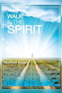 Cover image for Walk in the Spirit