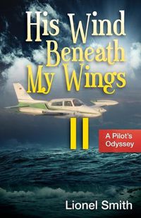 Cover image for His Wind Beneath My Wings, II