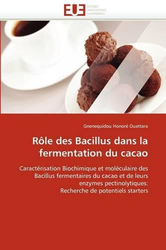 Cover image for R Le Des Bacillus Dans La Fermentation Du Cacao