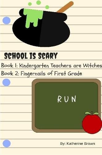 School is Scary - Book 1 & Book 2