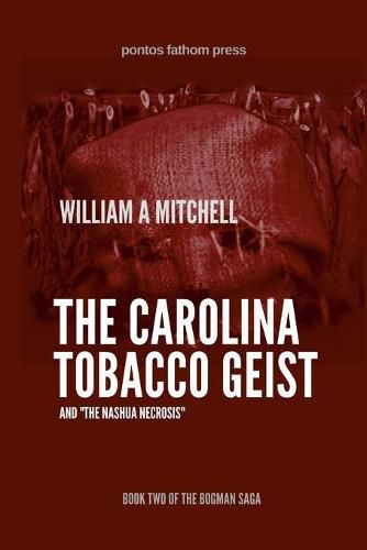 Cover image for The Carolina Tobacco Geist