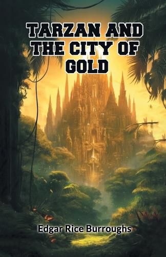 Cover image for Tarzan And The City Of Gold (Edition2024)